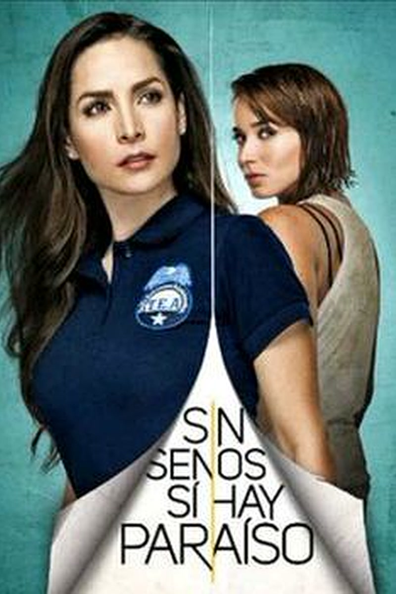 Sin Senos No Hay Paraíso